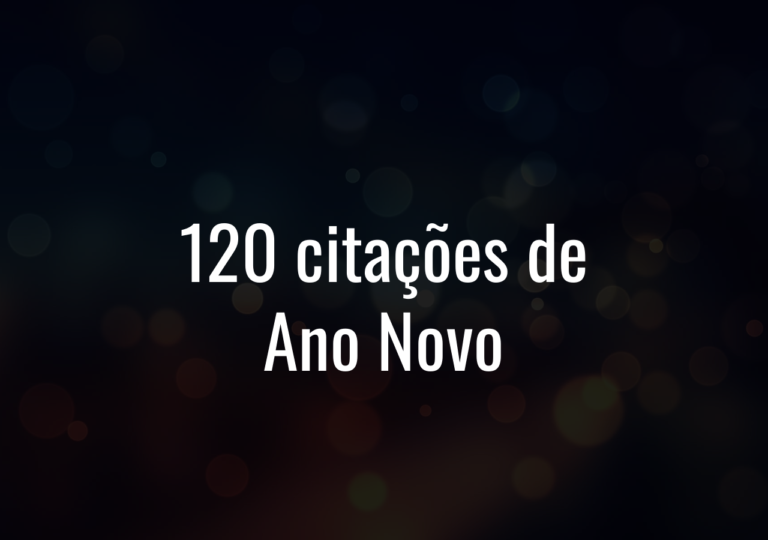 120 Citações De Ano Novo