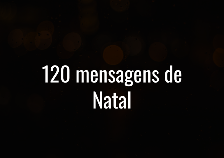 120 Mensagens De Natal