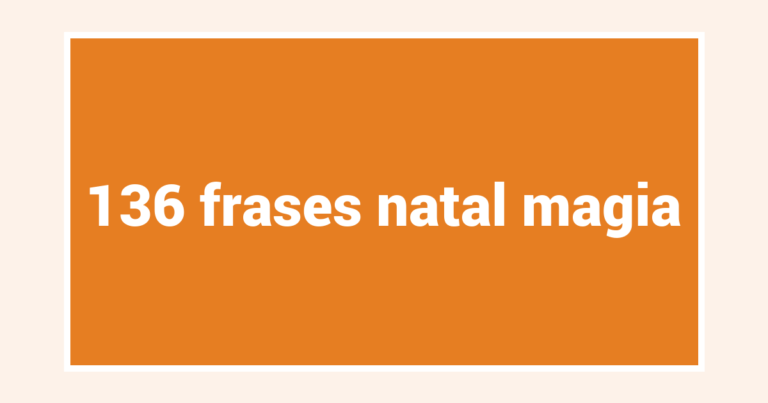 136  frases natal magia