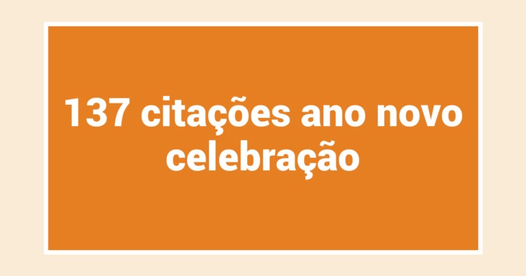137  citações ano novo celebração