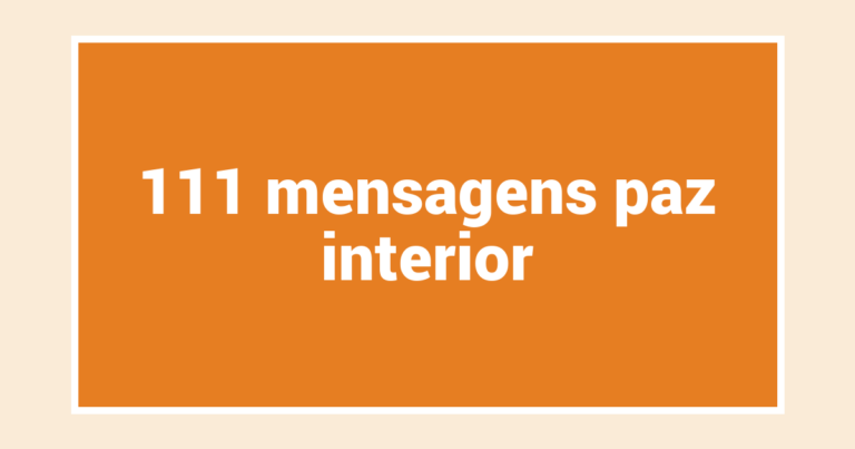111  mensagens paz interior