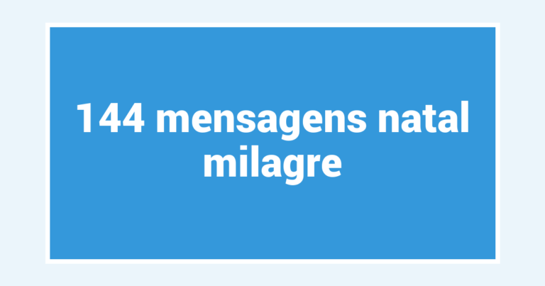 144  mensagens natal milagre