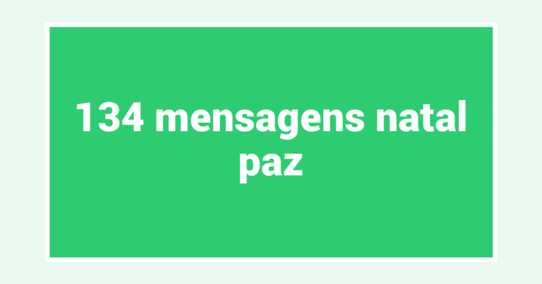 134  mensagens natal paz
