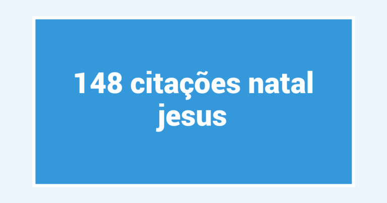 148  citações natal jesus