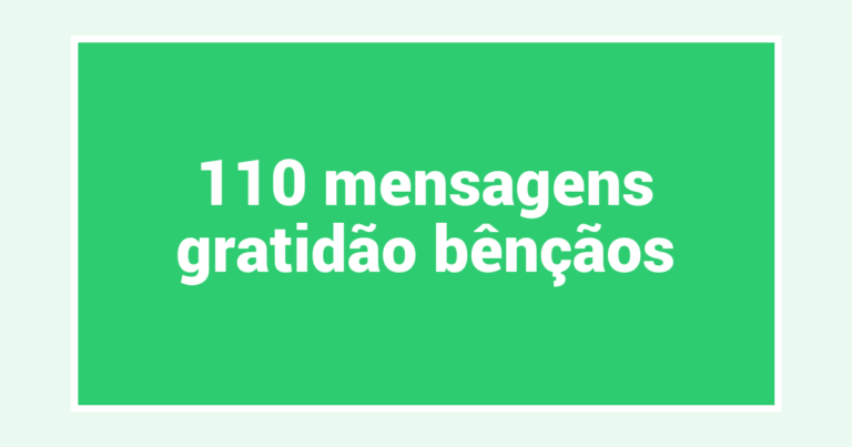 110  mensagens gratidão bênçãos