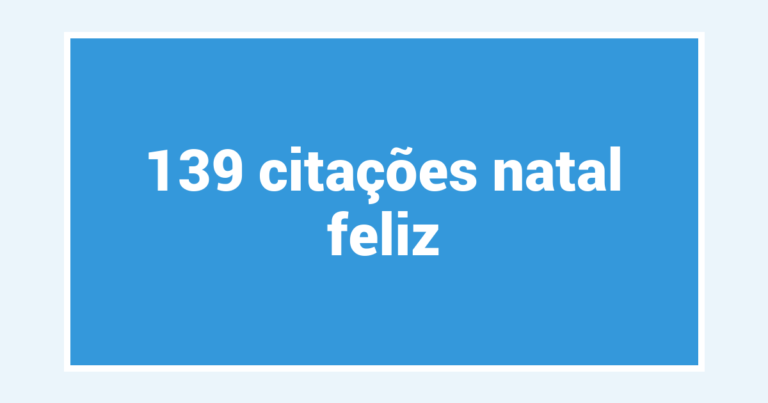 139  citações natal feliz