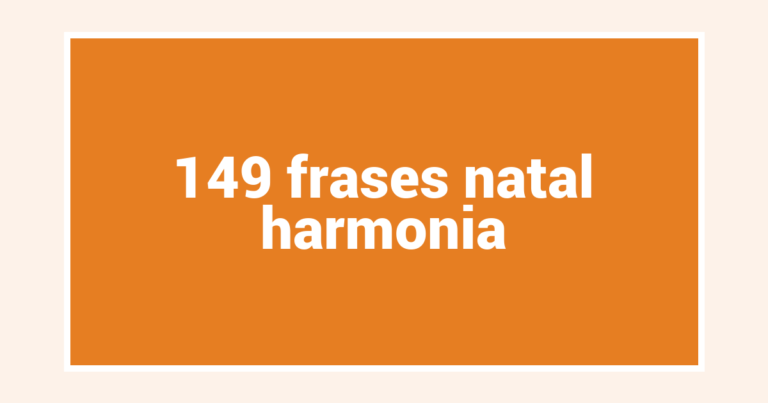 149  frases natal harmonia