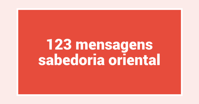 123  mensagens sabedoria oriental