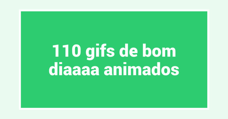 110 gifs de bom diaaaa animados